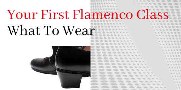 Your First Flamenco Class Your First Flamenco Class