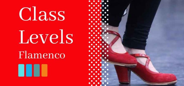 FLAMENCO CLASS LEVELS Flamenco Class levels at Osende Dancer Arts - Flamenco & Ballet
