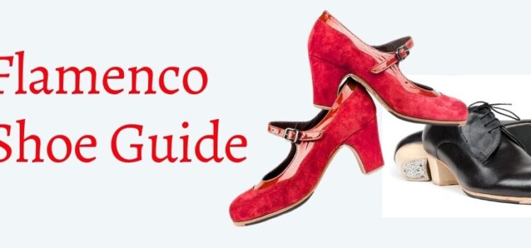 FLAMENCO SHOES BUYING GUIDE flamenco shoe guide banner
